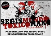 SEGISMUNDO TOXICOMANO en Valladolid