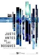 "Justo antes de los bosques" en Valladolid