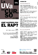 La UVa en Curso: "¿Qué hacemos con el rap?" en Valladolid