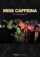 "Miss Caffeina. Gira De polvo y flores" en Valladolid