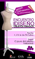 Encuentro Diseño de Moda, Complementos y Cuidados Personales