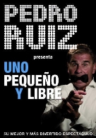 Pedro Ruiz: Uno pequeño y libre