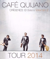 Café Quijano - Gira El Bolero 2 - 2014