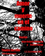 Amor y Muerte en El Camino