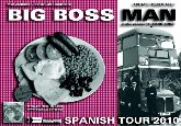 BIG BOSS MAN en Valladolid