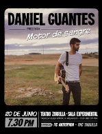 DANIEL GUANTES presenta “Motor de Sangre”
