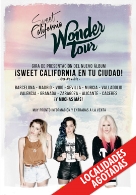 SWEET CALIFORNIA The Wonder Tour