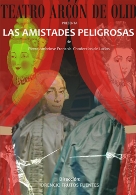 LAS AMISTADES PELIGROSAS – Teatro Arcón de Olid