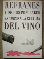Presentación del libro: Refranes y dichos populares en torno a la cultura del vino