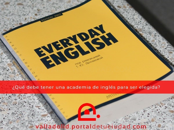 Academias de inglés en Valladolid mejor valoradas: Guía completa para elegir la mejor opción