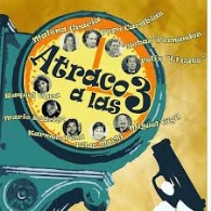 ATRACO A LAS 3