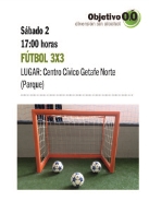 Torneo Fútbol 3×3 Objetivo 0,0