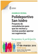 El Gobierno municipal convoca una asamblea vecinal para consensuar el proyecto de remodelación del polideportivo San Isidro