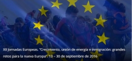 XII Jornadas Europeas centradas en el crecimiento, la energía y la inmigración