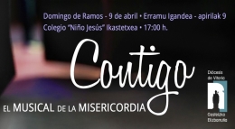 “Contigo, el musical de la Misericordia”