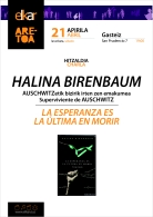 Halina Birenbaum. Superviviente de Auschwitz. 'La esperanza es la última en morir' Presentación del libro.