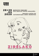 ZIRELAKO, muestra sobre Cine y Memorias