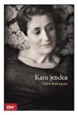 Eider Rodriguez - "Katu jendea" aurkeztuko die irakurleei
