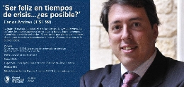 Ser feliz en tiempos de crisis...¿es posible?
