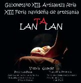 LAN ta LAN: Gabonetako XIII. Artisautza Feria  XIII Feria Navideña de Artesanía