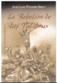 Presentación Novela "La rebelión de las palabras"