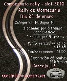 1ª PRUEBA DE RALLY 2010 DEL CLUB SLOTARABA. “Rally De Montecarlo”
