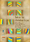 GLOBALIZAR LA PAZ - BAKEAZ BLAI