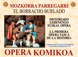 'Mozkorra Paregarri', la primera ópera escrita en euskera, se representará en el teatro Principal