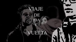 Estrenado el Documental "Viaje de Ida y Vuelta"
