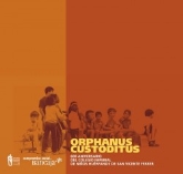 Exposición: Orphanus Custoditus en Valencia