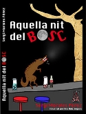 Presentación del Libro "AQUELLA NIT DEL BOSC" de Sergi Morales