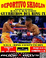 DEPORTIVO SHAOLIN XIRIVELLA VALENCIA,  ENCUENTRO DE GUERREROS DE RING IX