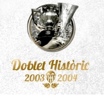 Doblet Històric 2003-2004