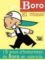BORO, EL CÒMIC. 15 ANYS D'HISTORIETES EN VALENCIÀ.