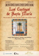 Exposición "Las Cantigas de Santa María"