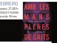 Amb les mans plenes de crits. Cançons de trinxera