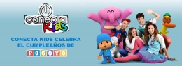 Conecta Kids celebra el cumpleaños de Pocoyó