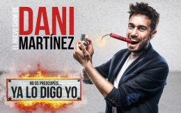Dani Martínez, ‘No os preocupéis… ya lo digo yo’