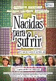 NACIDAS PARA SUFRIR
