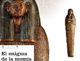 EL ENIGMA DE LA MOMIA - el rito funeRARIO DE LA MOMIA
