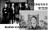 TACHENKO + NUEVA VULCANO