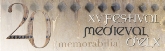 ENCUENTRO INTERNACIONAL DE FESTIVALES MEDIEVALES