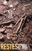 Restes de Vida. Restes de Mort