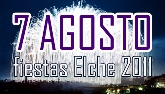 Fiestas de Elche - Actos del 7 Agosto