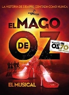 El mago de Oz. El musical