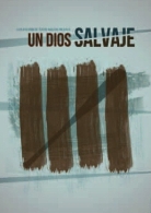 Un Dios Salvaje, de Yasmina Reza. DÍA MUNDIAL DEL TEATRO