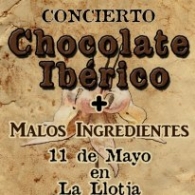 Concierto Malos Ingredientes + Chocolate Ibérico en la Llotja