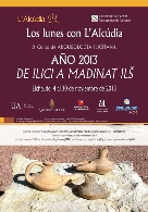 Los Lunes con L´Alcúdia, "De Ilici a Madinat Ils"