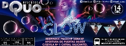 Party GLOW Discoteca DQUO