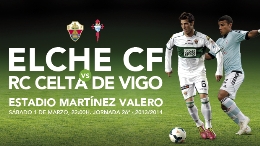 Elche CF - Celta de Vigo